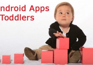 Top 8 Best Toddler Apps for Android Smartphones